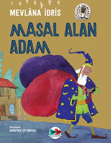 Masal Alan Adam, Vakvak Yayınları