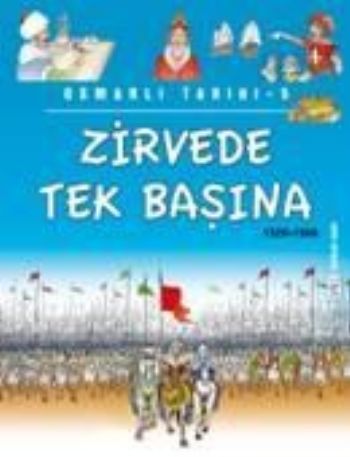 ZİRVEDE TEK BAŞINA