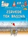 ZİRVEDE TEK BAŞINA