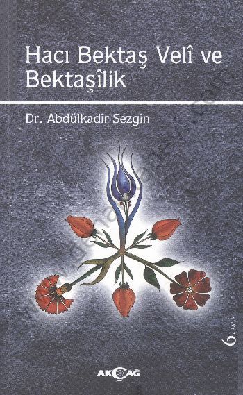 Hacı Bektaş Veli ve Bektaşilik