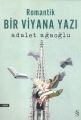 Romantik Bir Viyana Yazı, Adalet Ağaoğlu