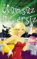 Ölümsüz ve Değersiz, Mary Janice Davidson