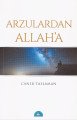 Arzulardan Allaha