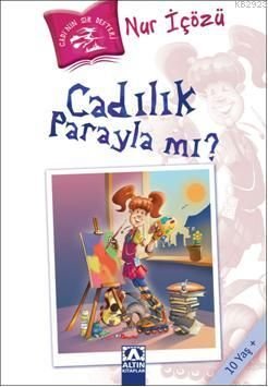 Cadılık Parayla Mı? - Nur İçözü