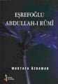 Eşrefoğlu Abdullahı Rumi, Mustafa Özdamar