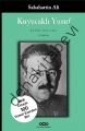 Kuyucaklı Yusuf, Sabahattin Ali, Yapı Kredi Yayınları