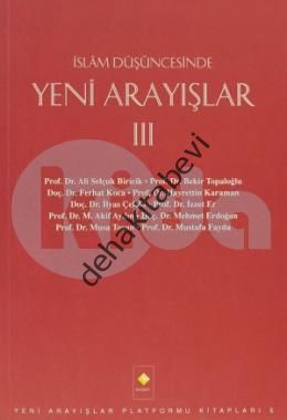 İslam Düşüncesinde Yeni Arayışlar 3