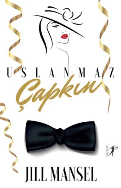 Uslanmaz Çapkın, Jill Mansell