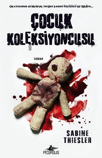 Çocuk Koleksiyoncusu, Sabine Thiesler