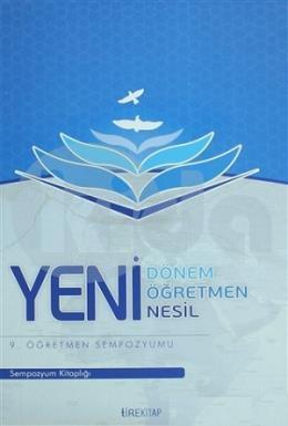 Yeni Dönem, Yeni Öğretmen, Yeni Nesil, Tire Yayınları