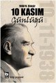 10 Kasım Günlüğü, Bilal N. Şimşir