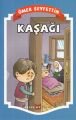 Kaşağı, Ömer Seyfettin