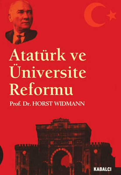 Atatürk ve Üniversite Reformu, Horst Widman