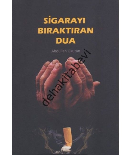 Sigarayı Bıraktıran Dua