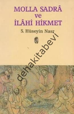 Molla Sadra ve İlahi Hikmet, Seyyid Hüseyin Nasr