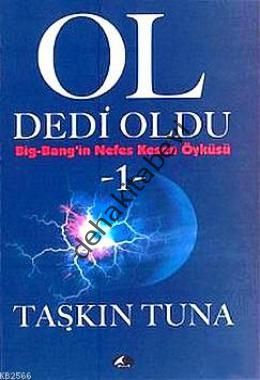 Ol Dedi Oldu, Big-Bang'in Nefes Kesen Öyküsü 1