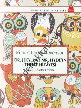 Dr. Jekyll ve Mr. Hyde'ın Tuhaf Hikayesi, Robert L. Stevenson