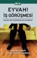 Eyvah! İş Görüşmesi, Hakan Yaman, ELMA Yayınevi