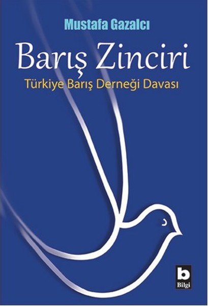 Barış Zinciri, Mustafa Gazalcı