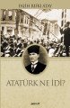 Atatürk Ne İdi, Falih Rıfkı Atay
