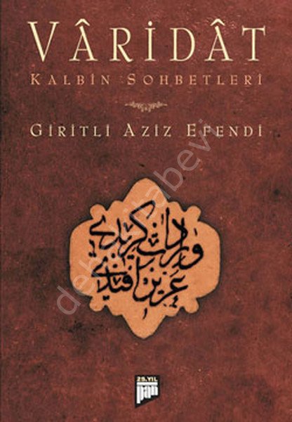 Varidat; Kalbin Sohbetleri, Aziz Efendi