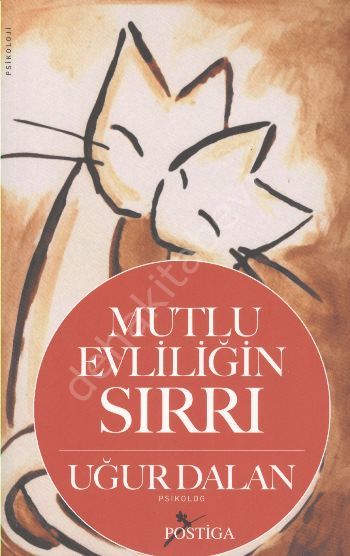 Mutlu Evliliğin Sırrı, Postiga Yayınları