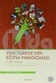 Yeni Türkiye´Nin Eğitim Paradigması Ve Sivil Toplum, Tire Yayınları