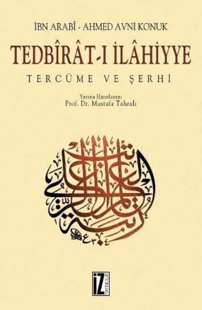 Tedbirat-ı İlahiyye Tercüme ve Şerhi, Muhyiddin İbn Arabi