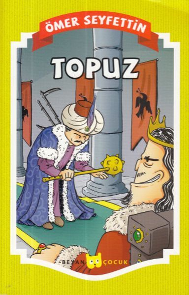 Topuz, Ömer Seyfettin