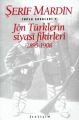 Jön Türklerin Siyasi Fikirleri 1895 1908, İletişim Yayınları