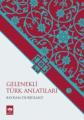 Gelenekli Türk Anlatıları, Bayram Durbilmez