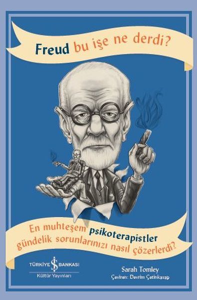 Freud Bu İşe Ne Derdi, Sarah Tomley