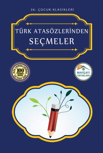 Çocuk Klasikleri 36 Türk Atasözlerinden Seçmeler, Komisyon