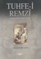 Tuhfe i Remzi Manzum Farsça Türkçe Sözlük, Ahmet Kartal