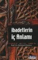 İbadetlerin İç Anlamı, Mehmet Demirci