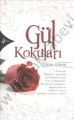 Gül Kokuları, Özkan Günal