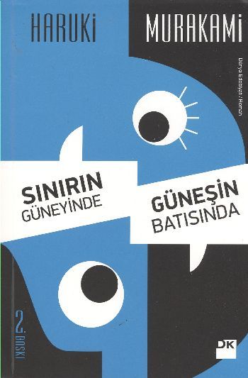 Sınırın Güneyinde, Güneşin Batısında, Haruki Murakami, Doğan Kitap