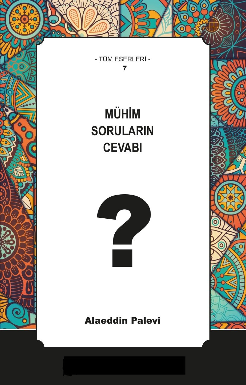Mühim Soruların Cevabı, Alaaddin Palevi