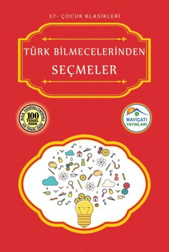 Çocuk Klasikleri 37 Türk Bilmecelerinden Seçmeler, Komisyon