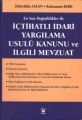 İçtihatlı İdari Yargılama Usulü Kanunu ve İlgili Mevzuat, Zehreddin Aslan