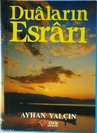 Duaların Esrarı, Ciltli-Şamua Kağıt, Ayhan Yalçın