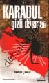 Karadul - Gizli Düşman, Remzi Çavuş