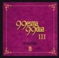 99 Esma 99 Dua 3, Senai Demirci