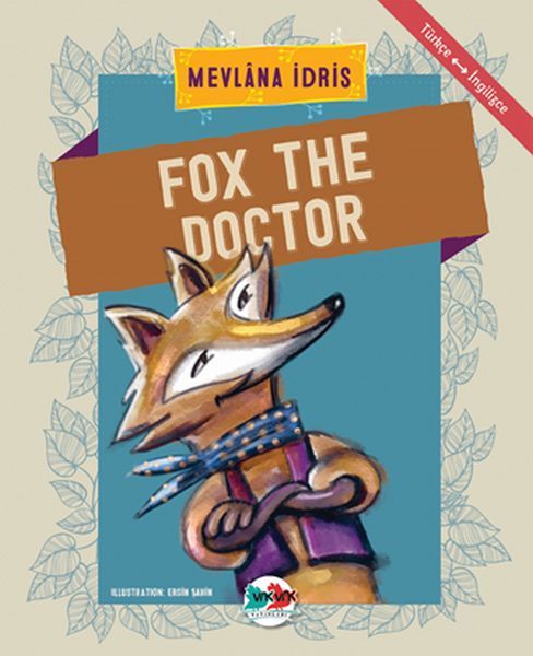 Fox The Doctor, Vakvak Yayınları