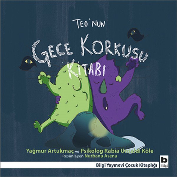 Teonun Gece Korkusu Kitabı, Yağmur Artukmaç
