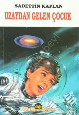 Uzaydan Gelen Çocuk, Alioğlu Yayınları