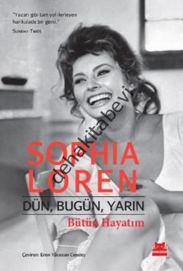 Dün, Bugün, Yarın Bütün Hayatım, Sophia Loren