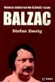 Balzac; İnsanlık Komedyasının Ölümsüz Yazarı - Stefan Zweig