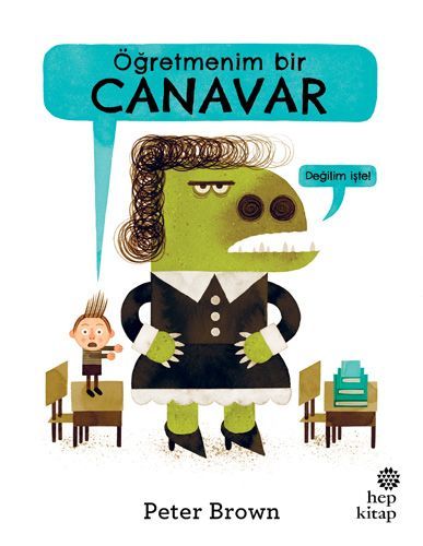 Öğretmenim Bir Canavar, Hep Kitap