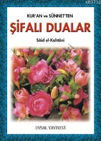 Kur'an ve Sünnetten Şifalı Dualar, Cep Boy